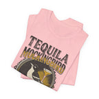 TEQUILA MOCKINGBIRD