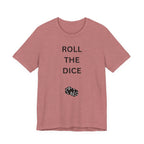 ROLL THE DICE