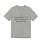 Texas Hold'Em: The Beautiful Game of Backstabbing