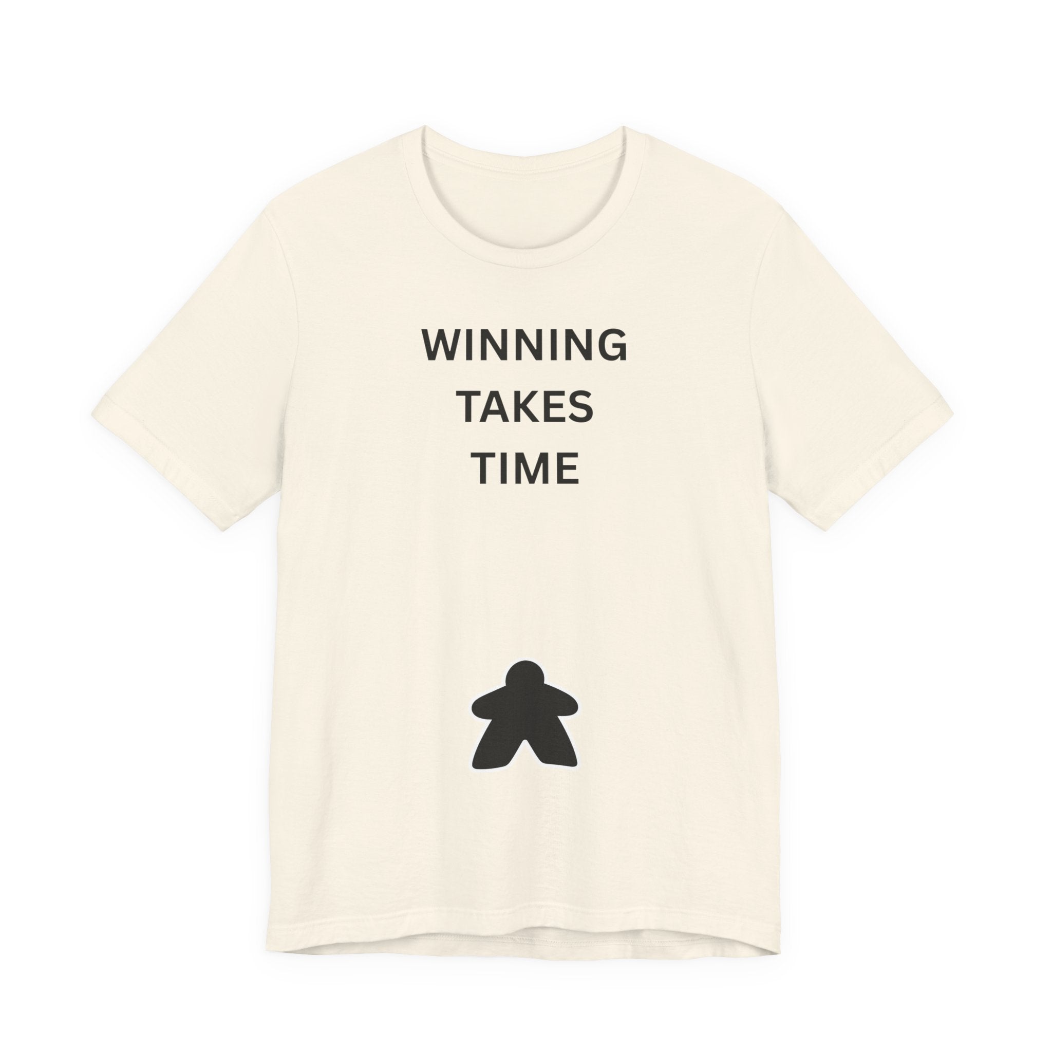 WINNING TAKES TIME