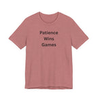 PATIENCE WINS GAMES