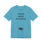 FOCUS MODE ACTIVATED