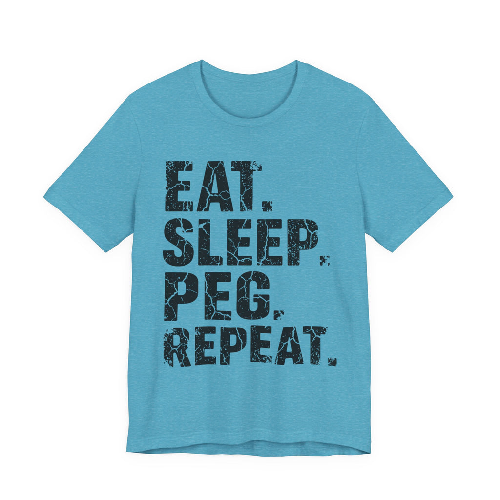 Eat. Sleep. Peg. Repeat.