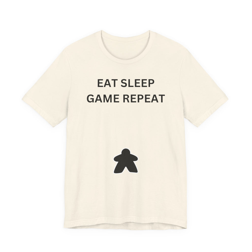 EAT SLEEP GAME REPEAT