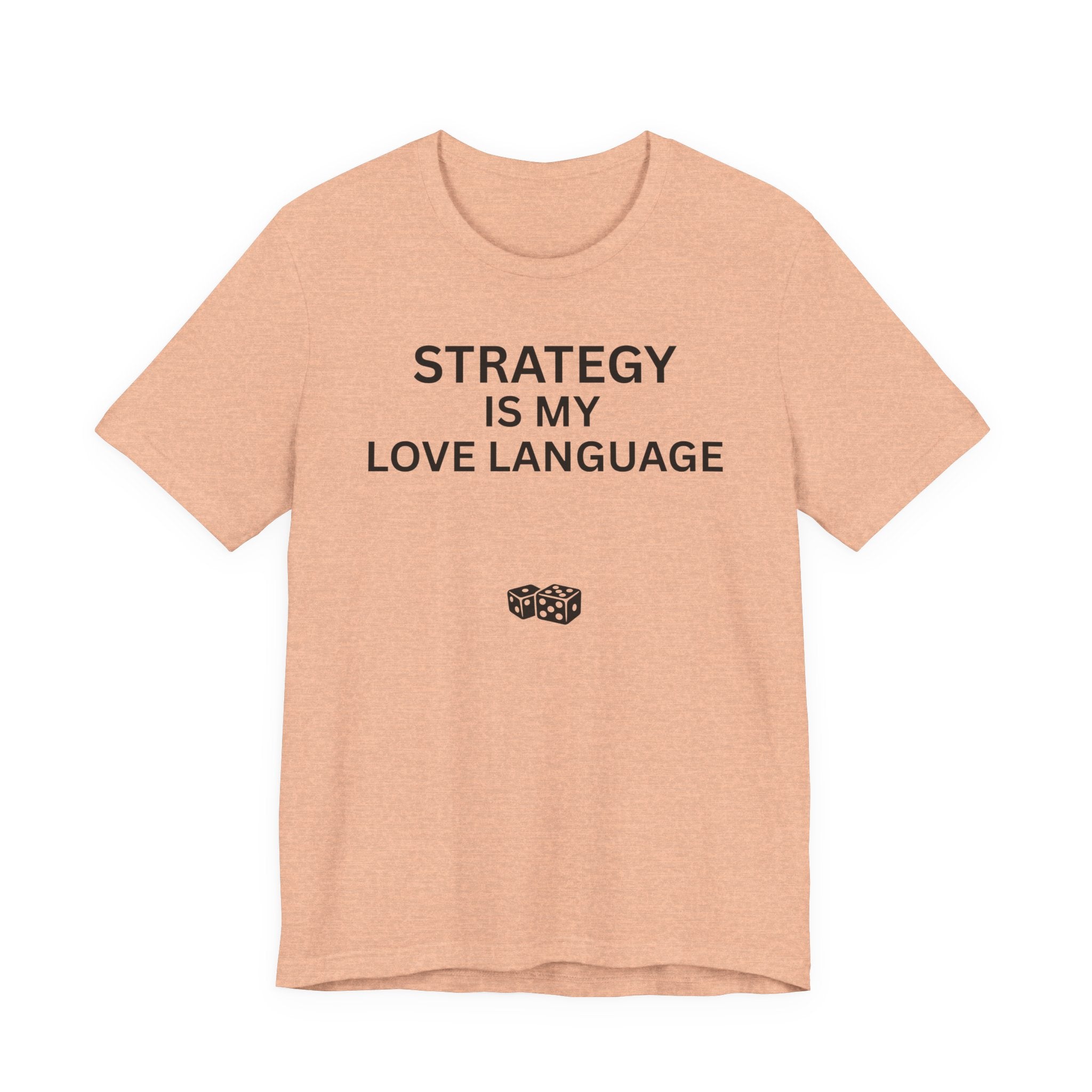 STRATEGY IS MY LOVE LANGUAGE