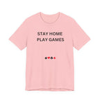 STAY HOME PLAY GAMES