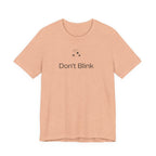 Don't Blink