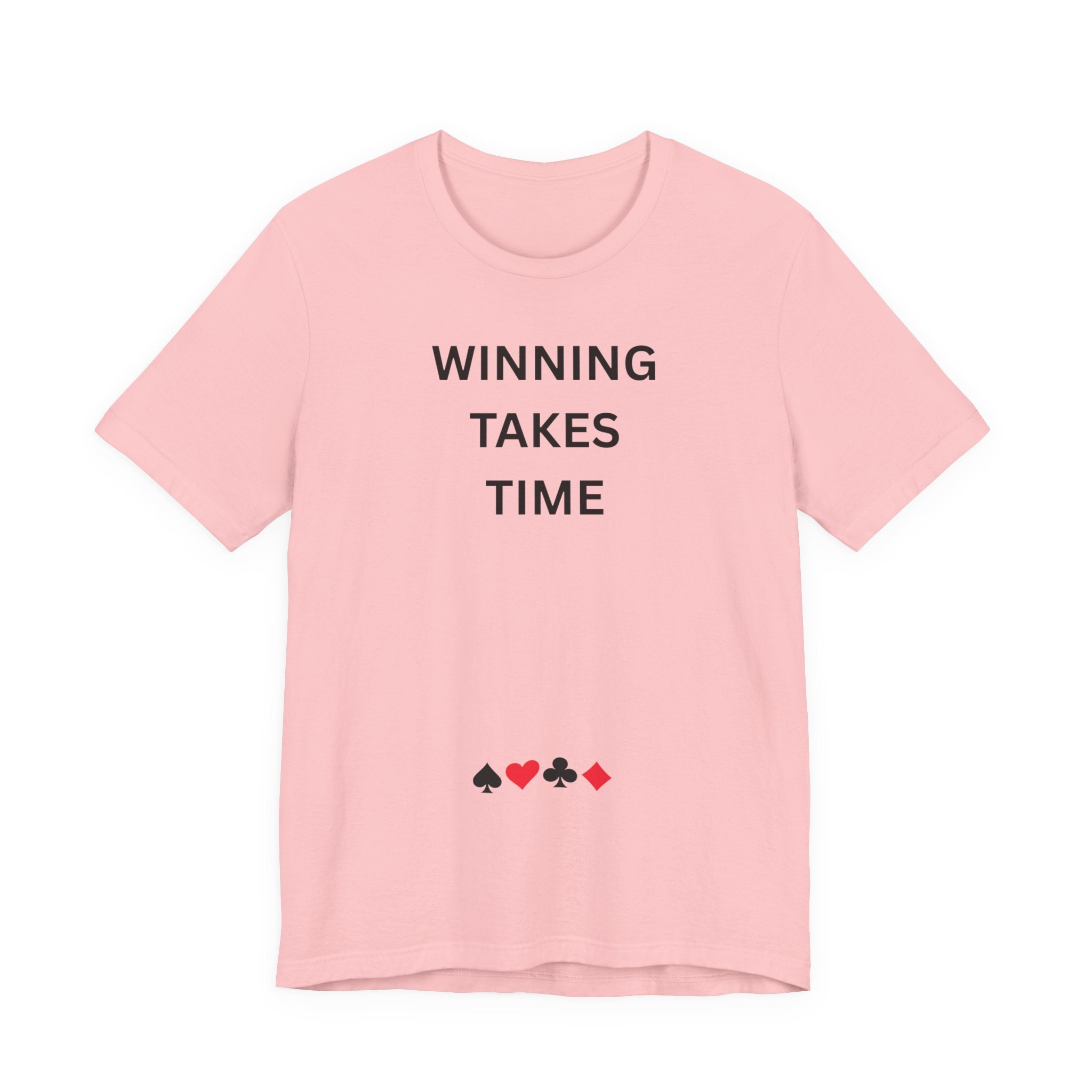 WINNING TAKES TIME