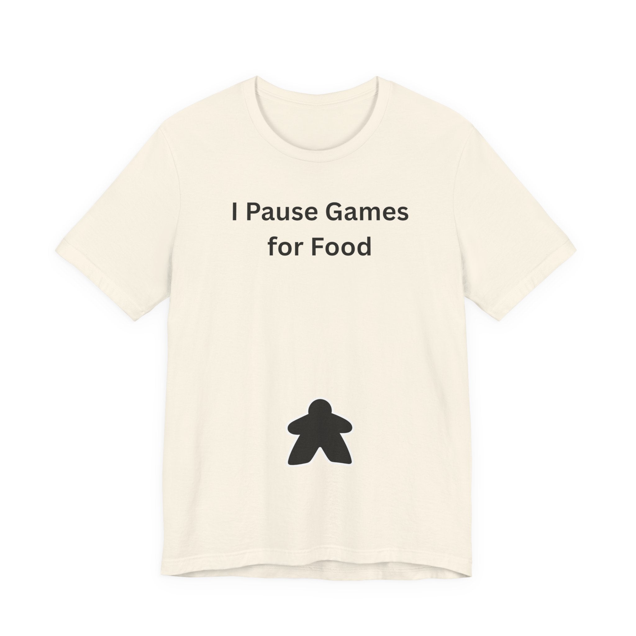I PAUSE GAMES FOR FOOD