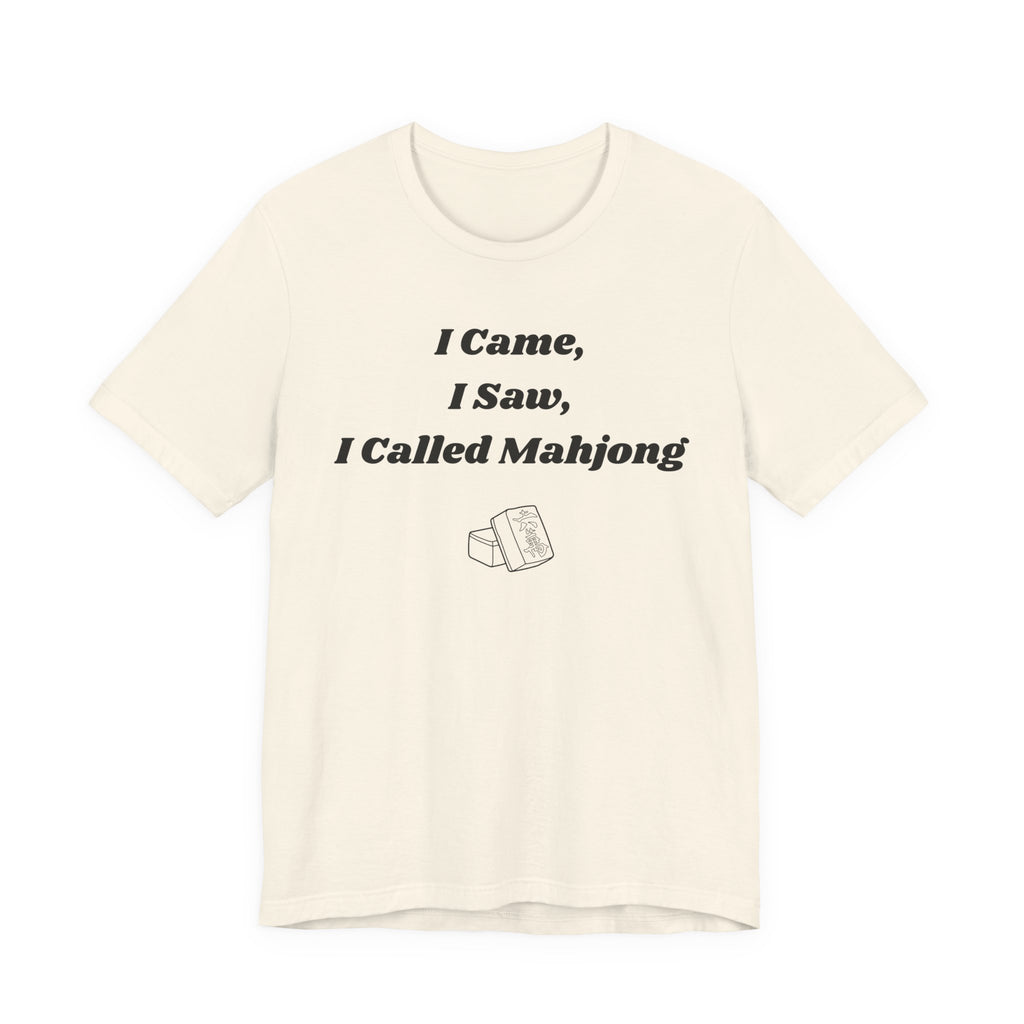 I Came I Saw I Called Mahjong