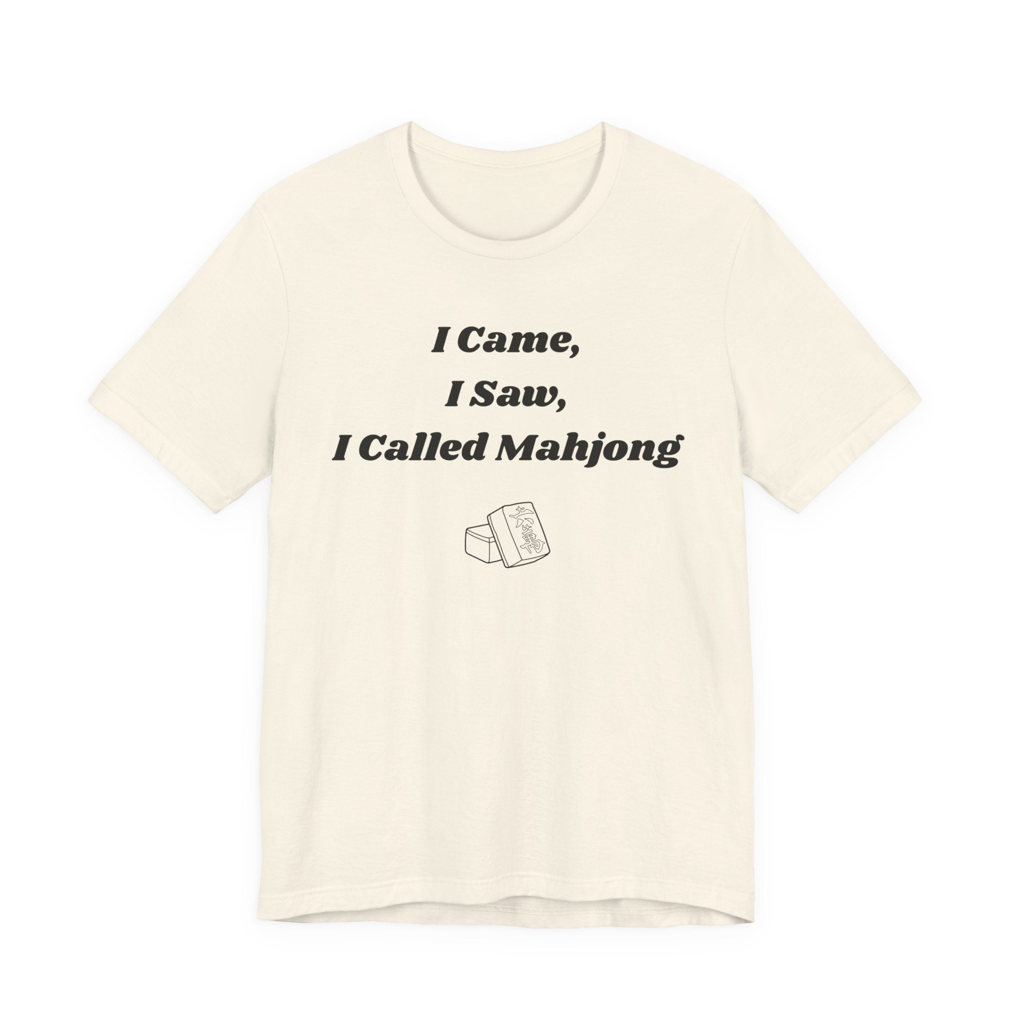 I Came I Saw I Called Mahjong