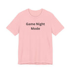 GAME NIGHT MODE