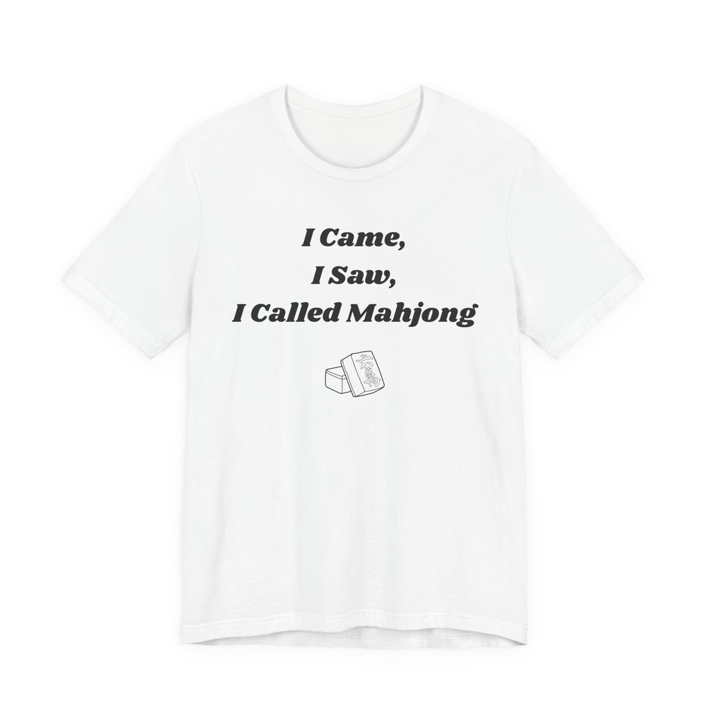 I Came I Saw I Called Mahjong