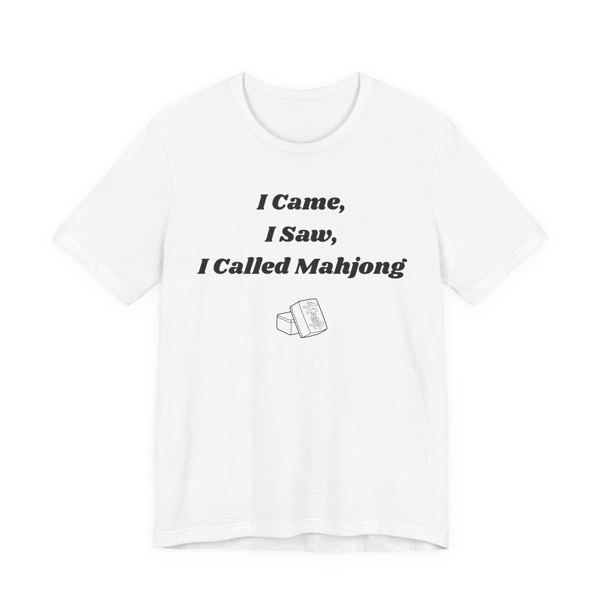 I Came I Saw I Called Mahjong