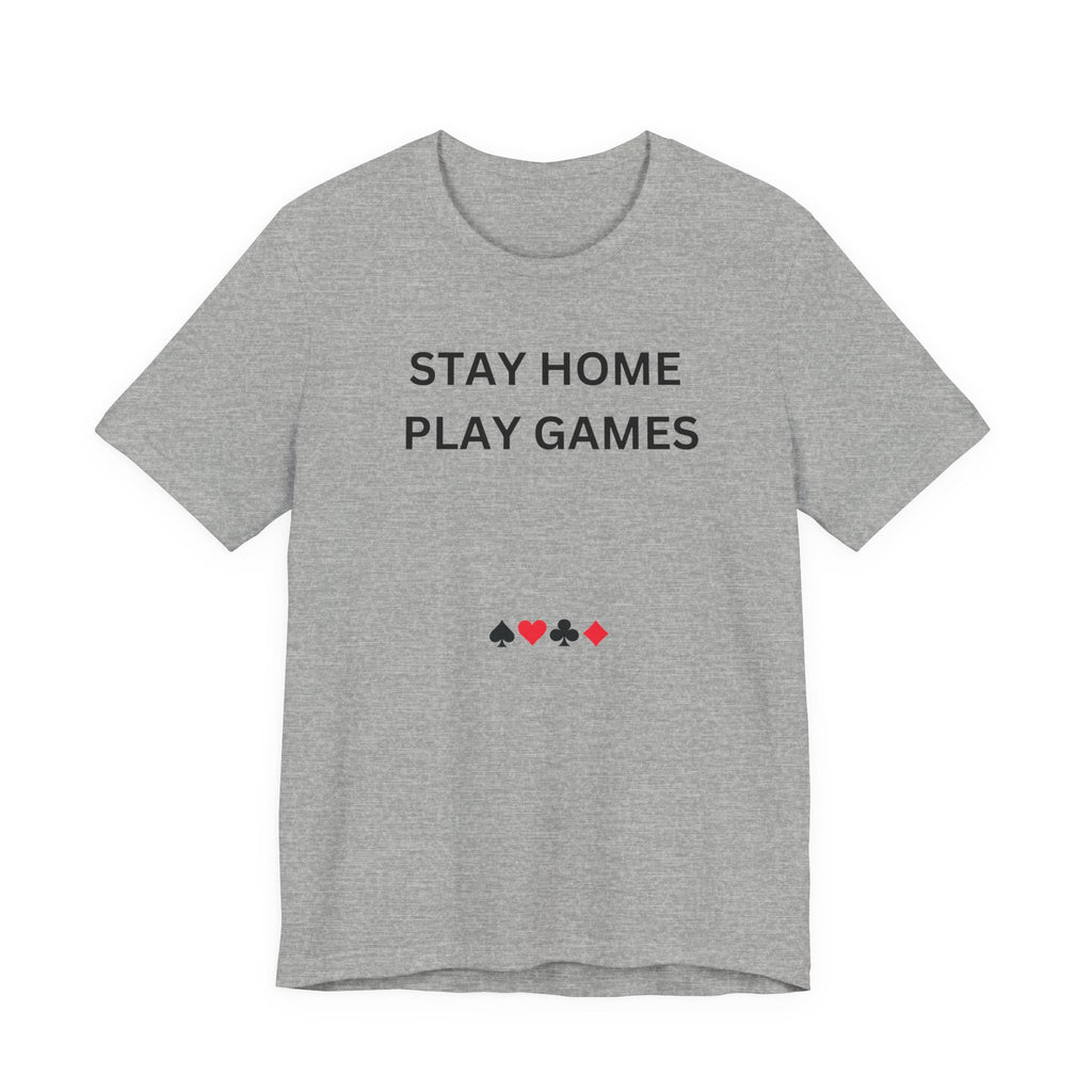 STAY HOME PLAY GAMES