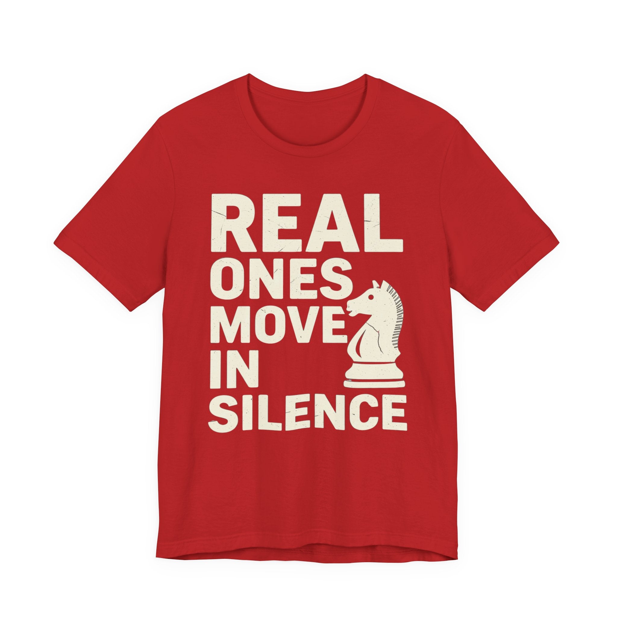 Real Ones Move In Silence