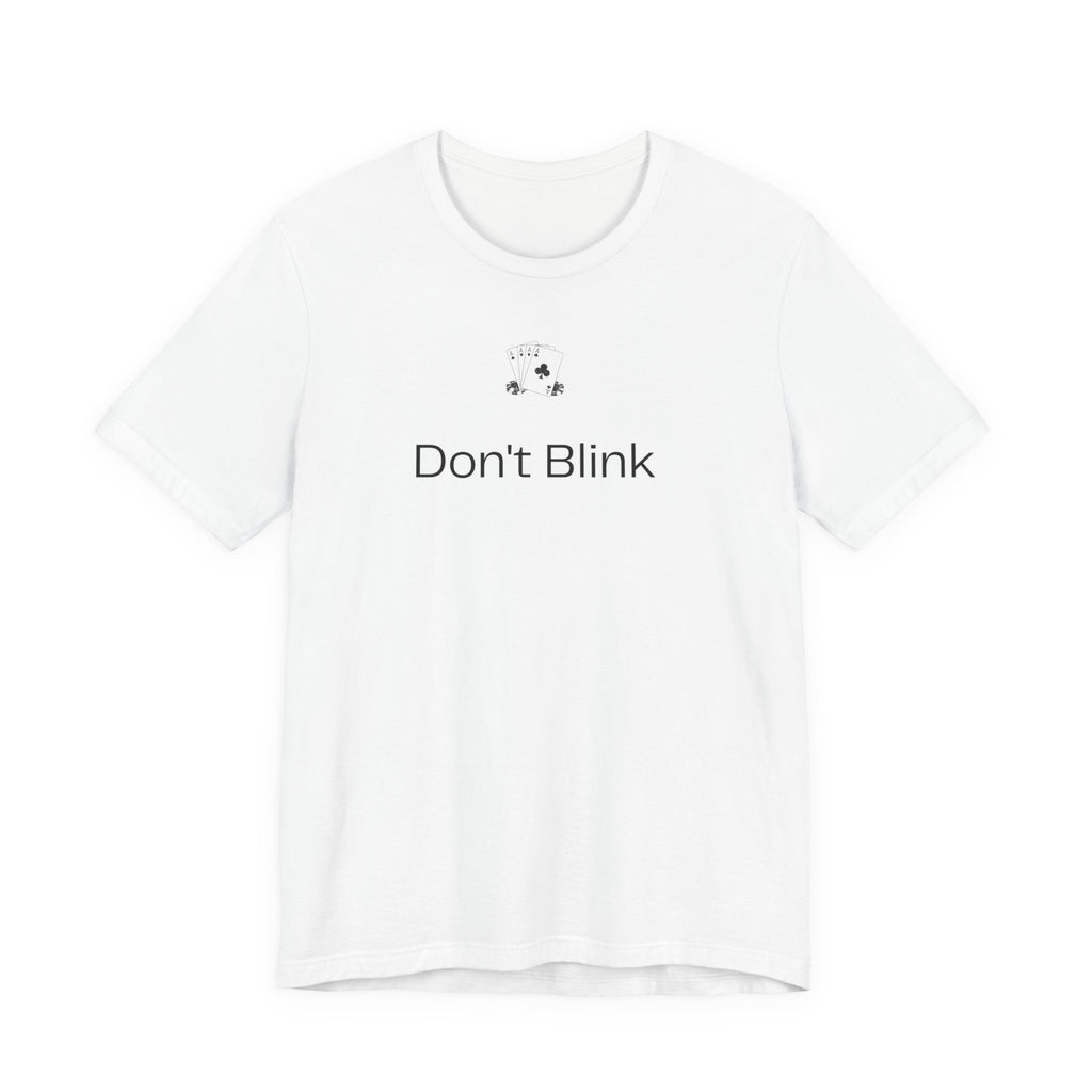 Don't Blink