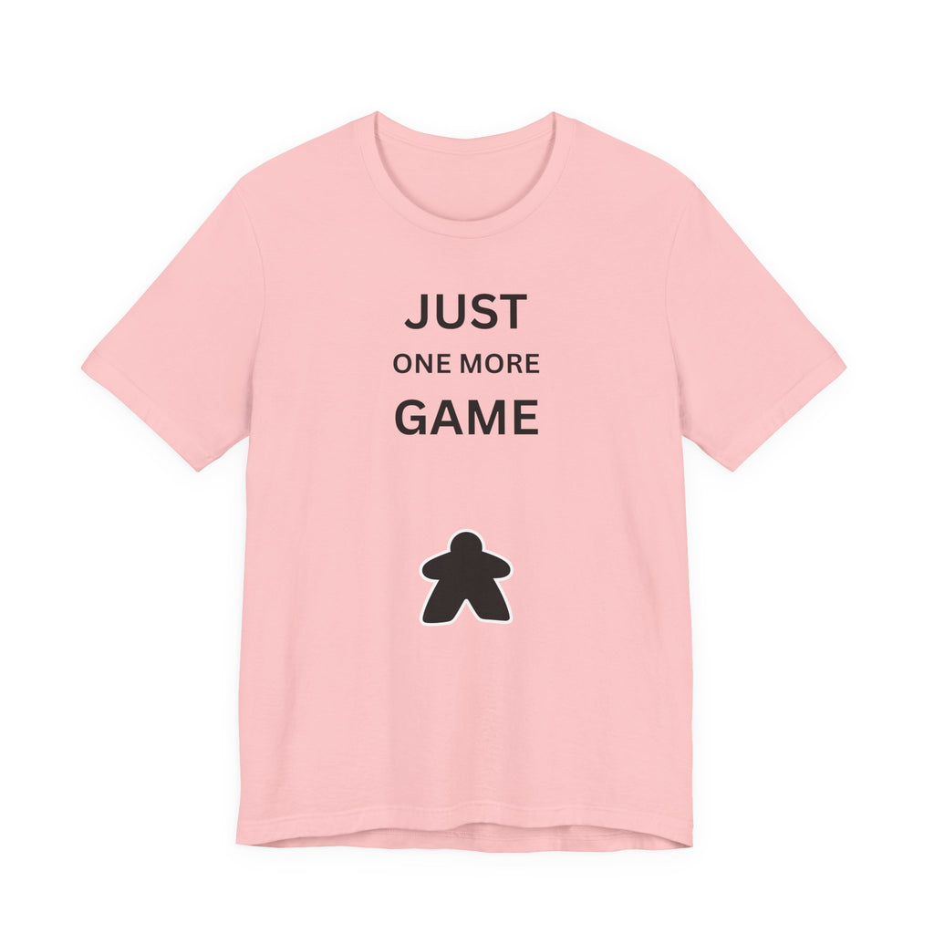JUST ONE MORE GAME