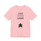 JUST ONE MORE GAME