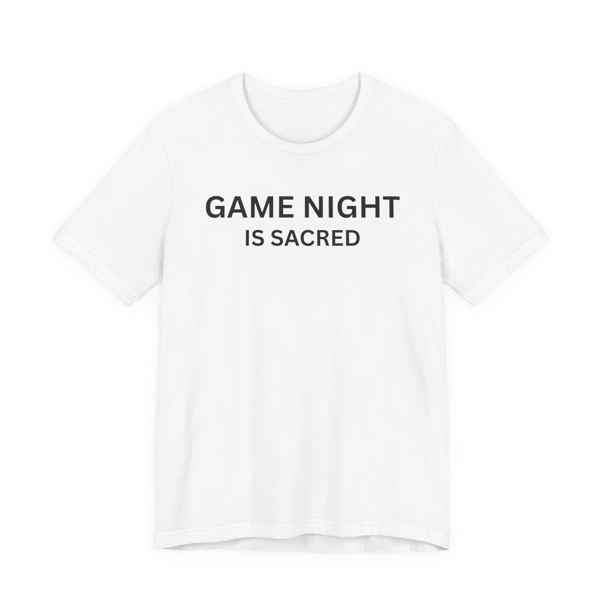 GAME NIGHT IS SACRED