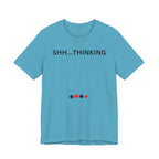 SHH THINKING