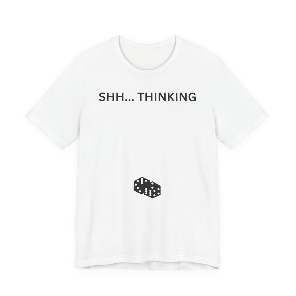SHH THINKING