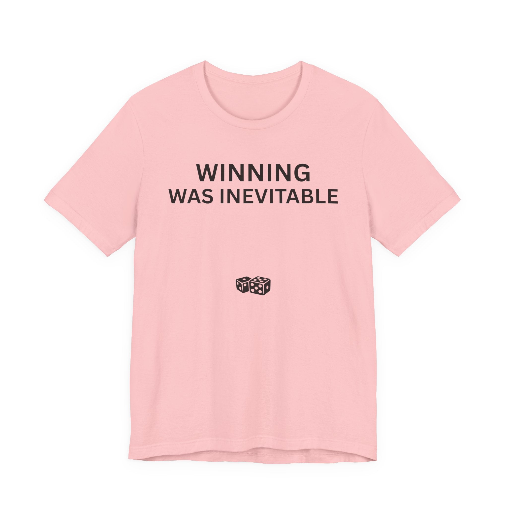 WINNING WAS INEVITABLE