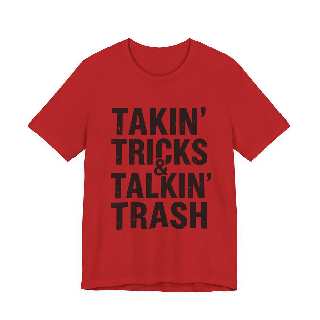 Takin' Tricks & Talkin' Trash