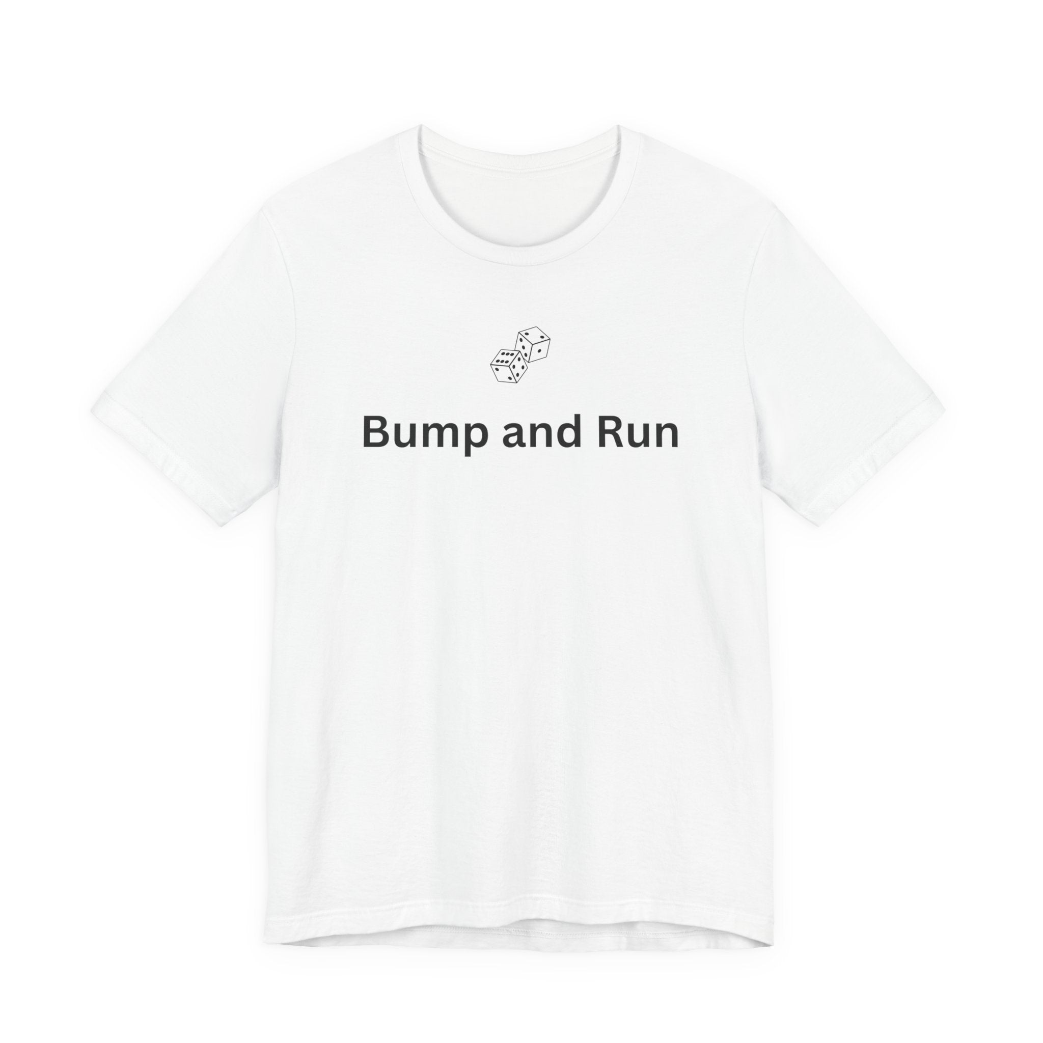 BUMP AND RUN
