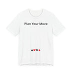 PLAN YOUR MOVE