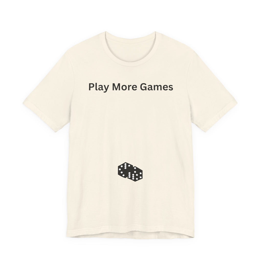PLAY MORE GAMES