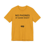 NO PHONES AT GAME NIGHT