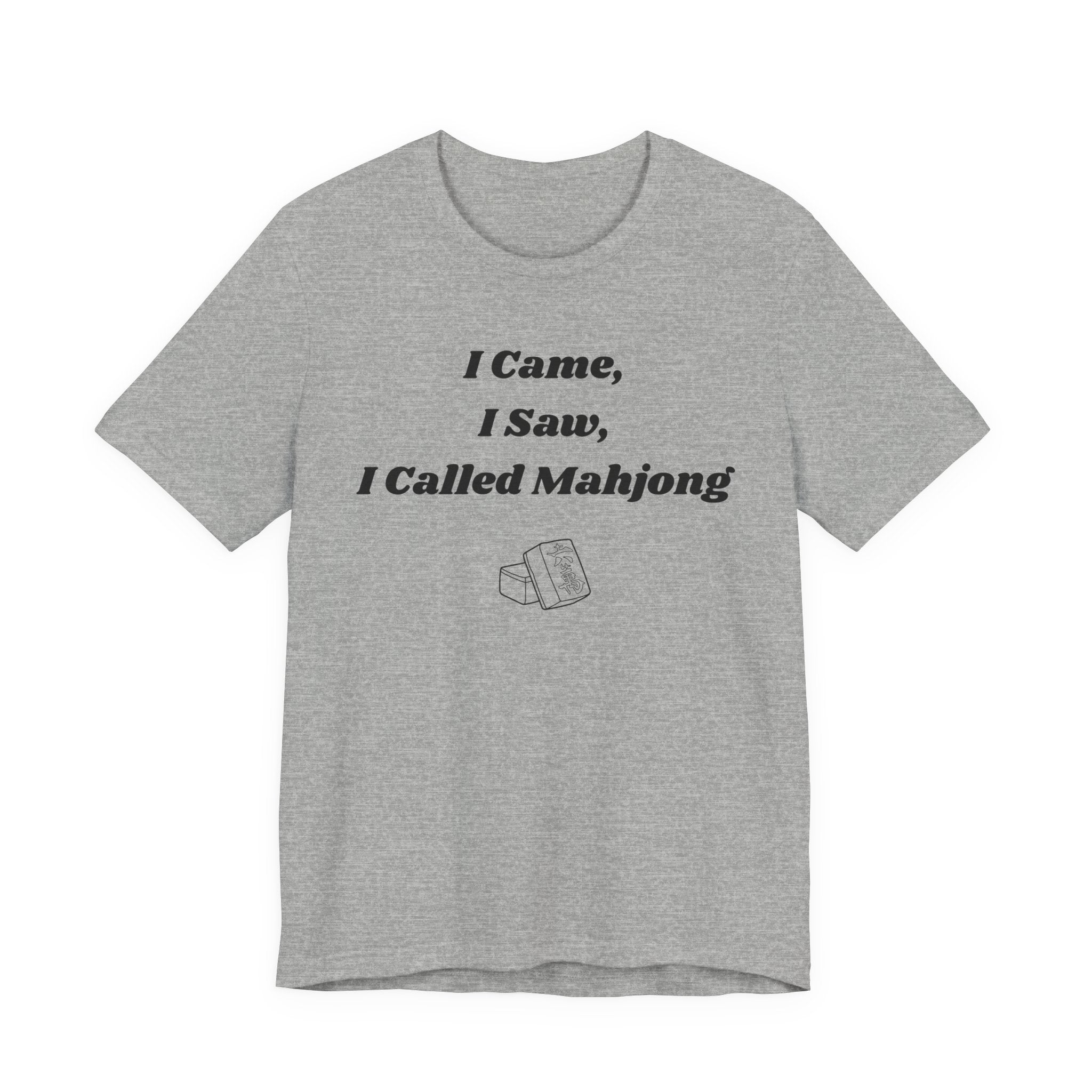 I Came I Saw I Called Mahjong