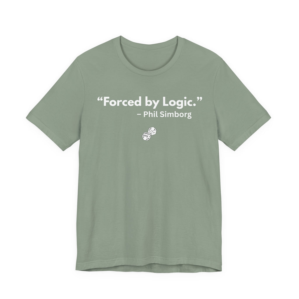 "Forced by Logic" - Phil Simborg