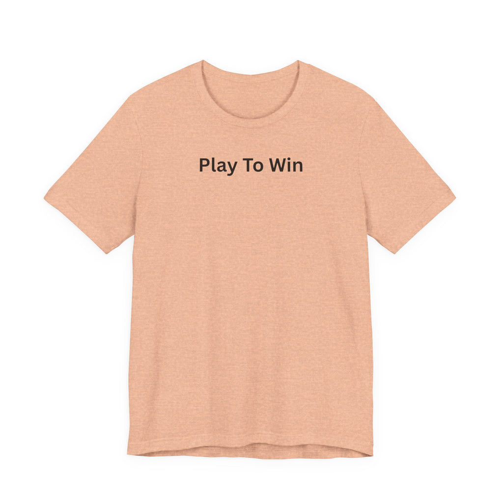 PLAY TO WIN