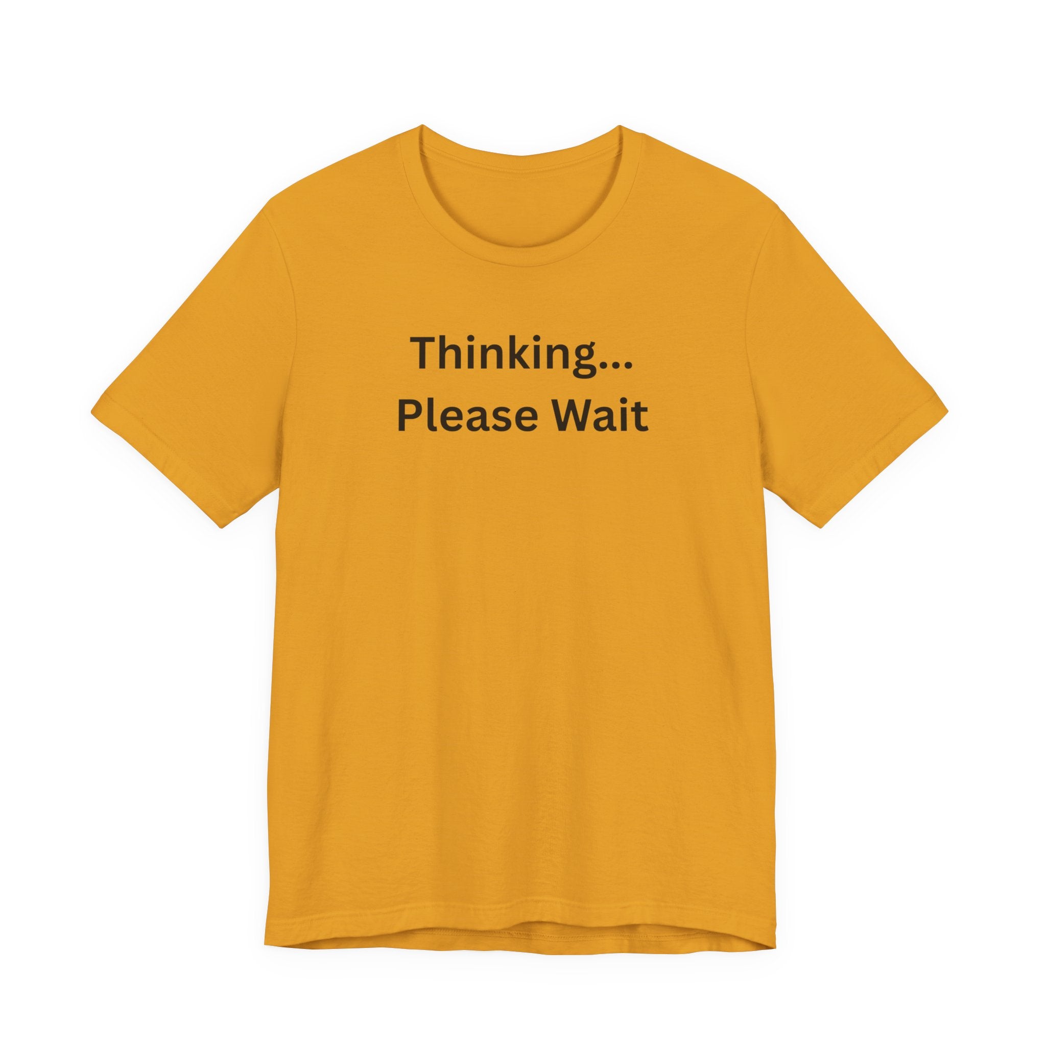 THINKING PLEASE WAIT