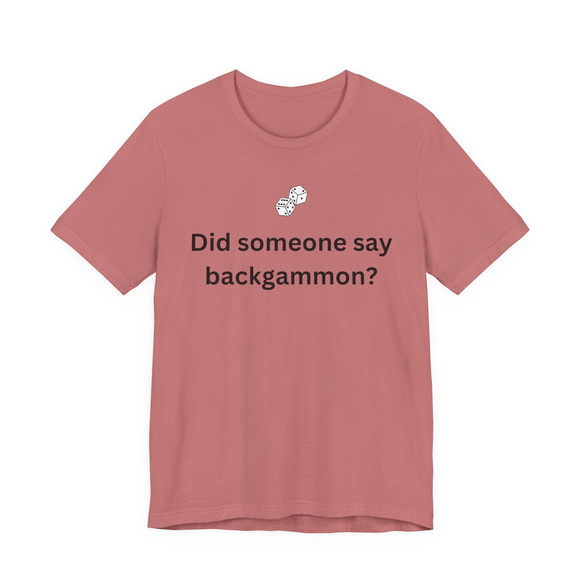 DID SOMEONE SAY BACKGAMMON