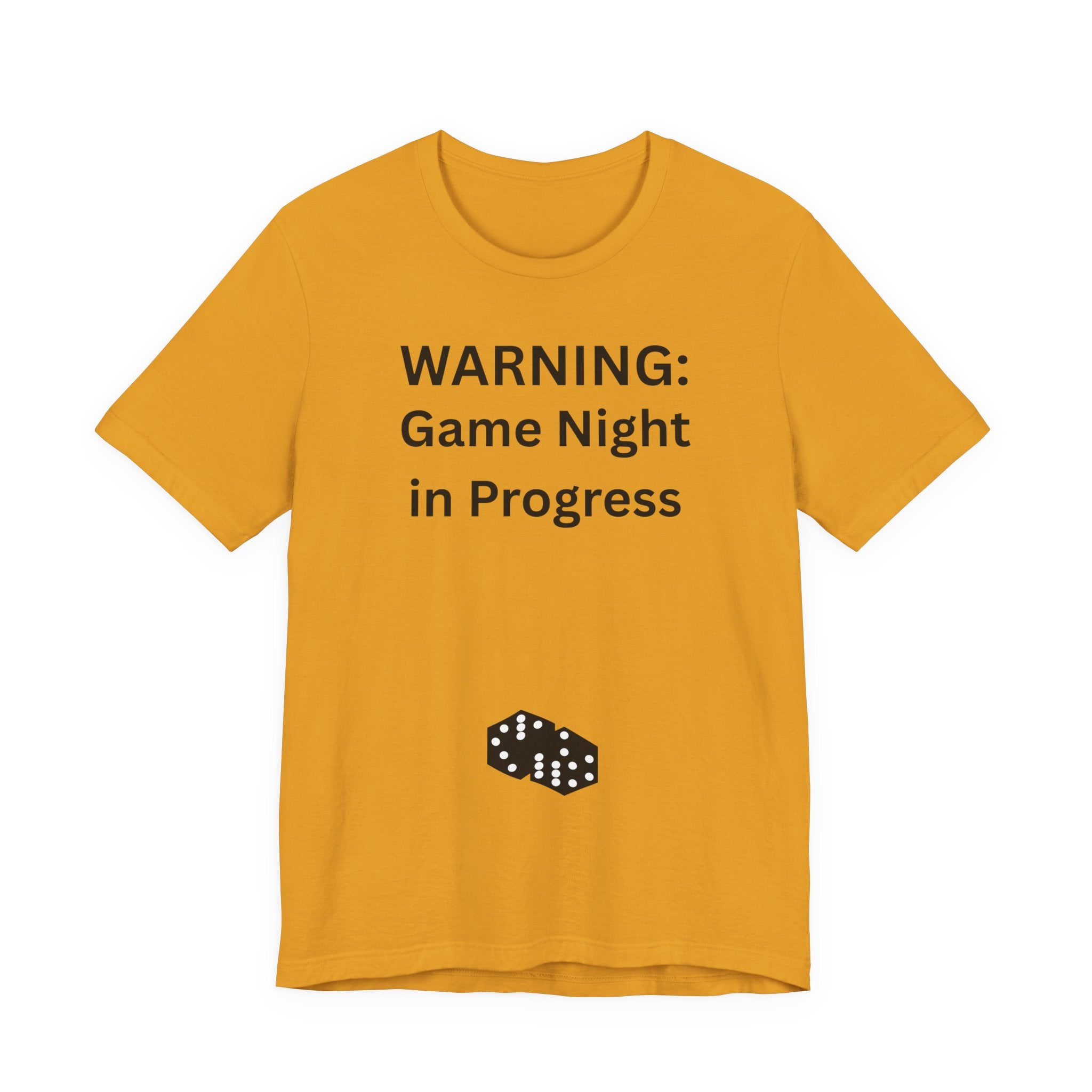 WARNING GAME NIGHT IN PROGRESS