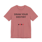 DRAW YOUR DESTINY