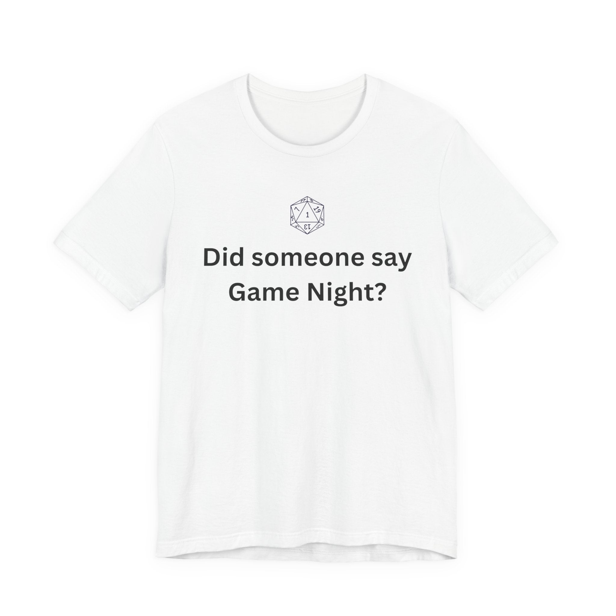 DID SOMEONE SAY GAME NIGHT