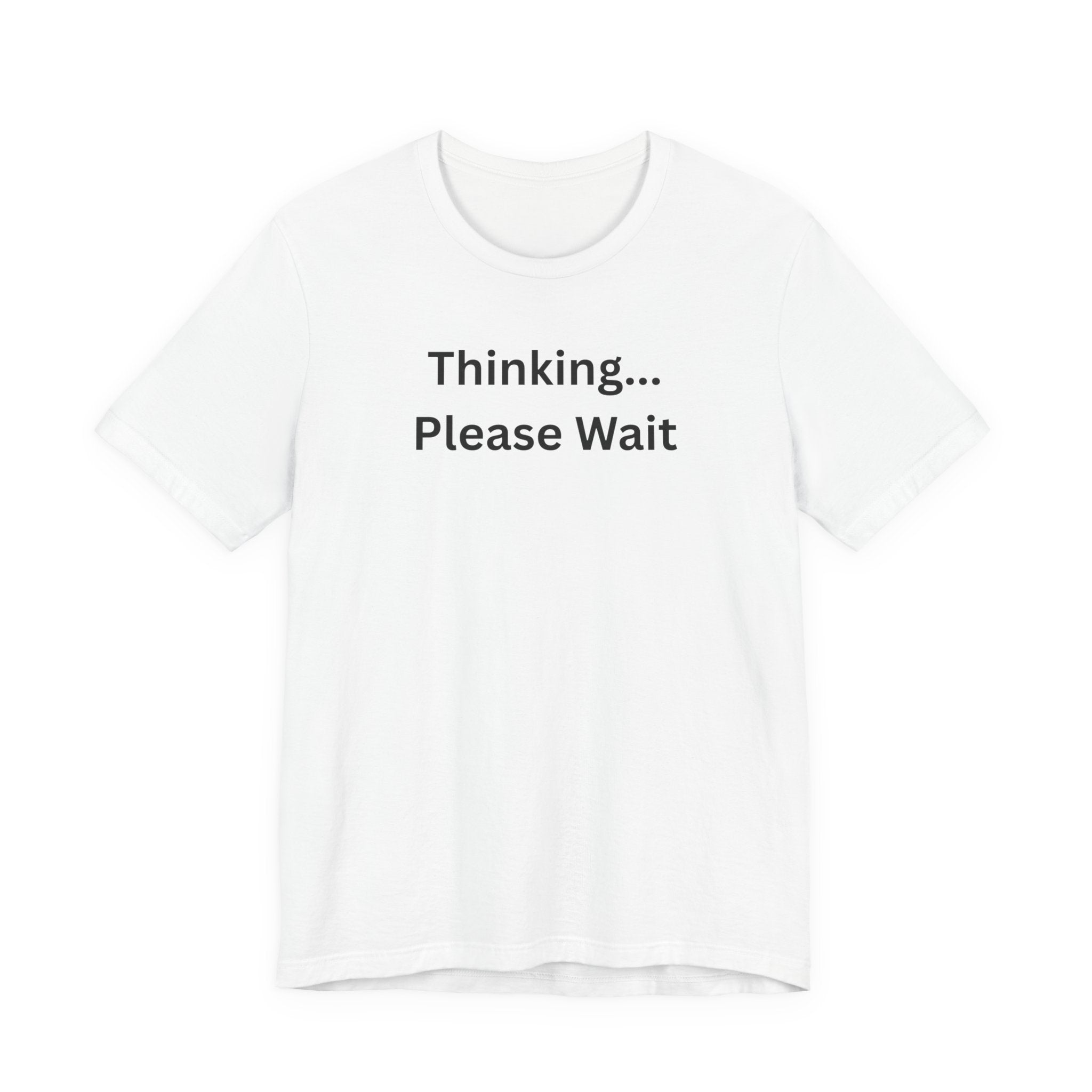 THINKING PLEASE WAIT