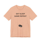 EAT SLEEP GAME REPEAT