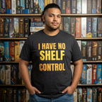 I Have No Shelf Control