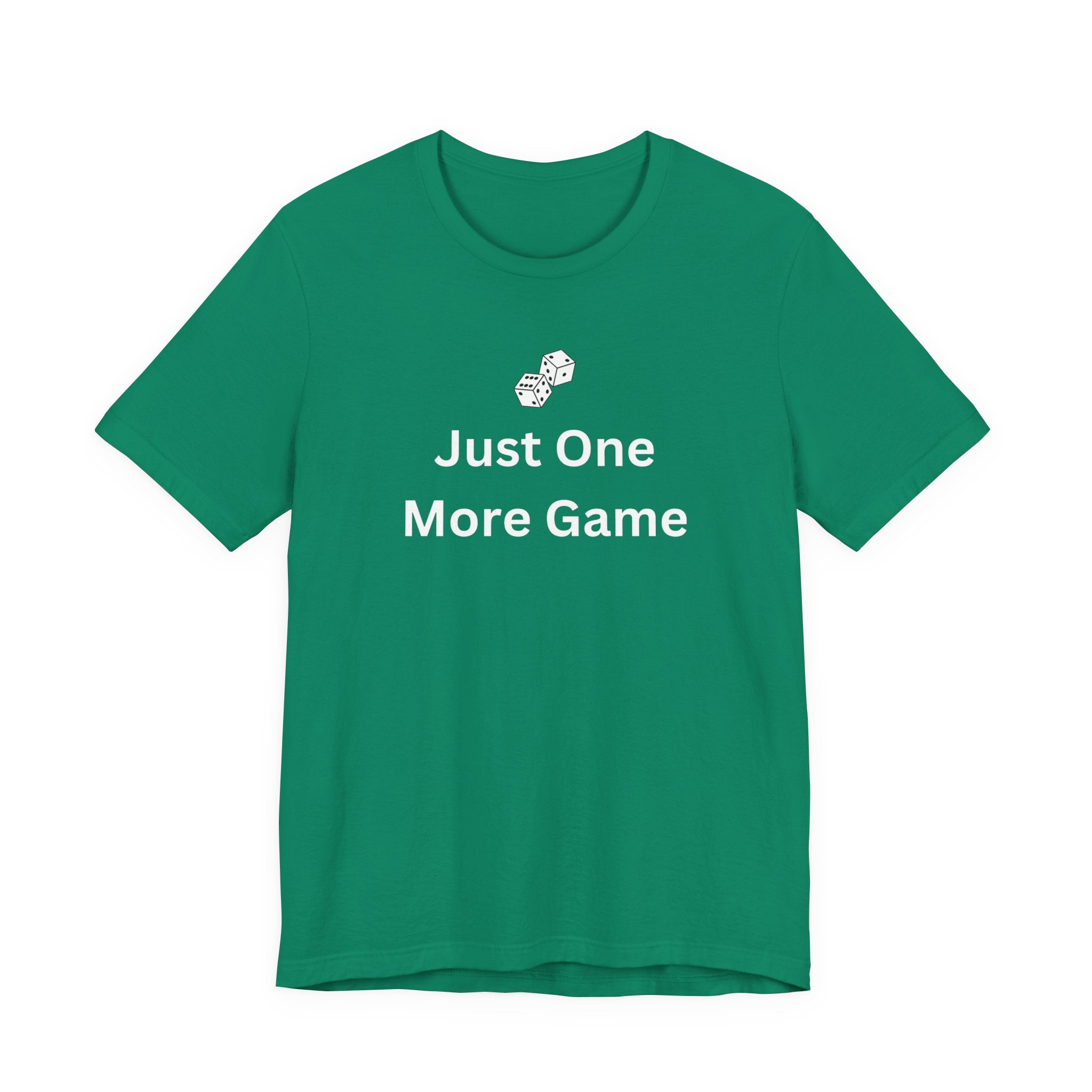 JUST ONE MORE GAME