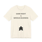 GAME NIGHT IS SERIOUS BUSINESS