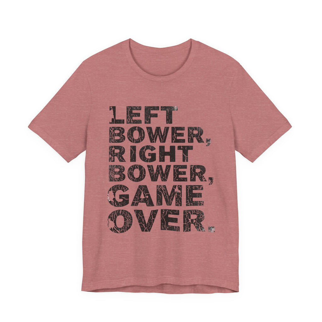 Left Bower Right Bower Game Over