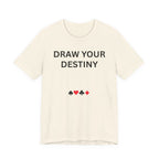 DRAW YOUR DESTINY