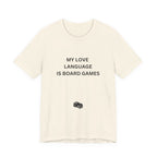 MY LOVE LANGUAGE IS BOARD GAMES