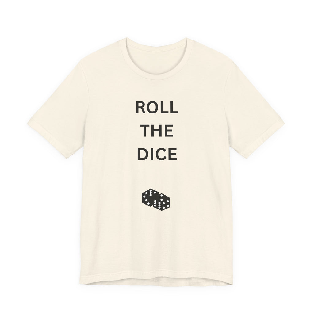 ROLL THE DICE