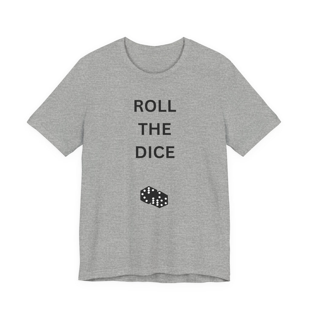 ROLL THE DICE